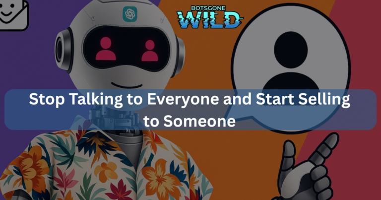 The Customer Awareness Playbook: Stop Talking to Everyone and Start Selling to Someone