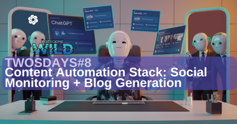 TWOSDAYS#8 – Self-Promotion Automation & Content Conversion